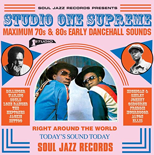 Studio One Supreme - Maximum 70s & 80s Early Dancehall Sounds von SOUL JAZZ