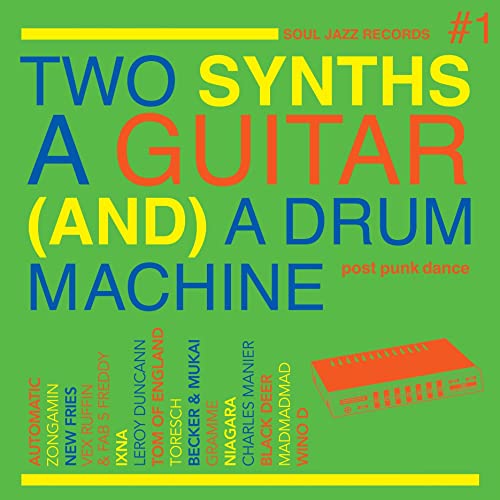 Two Synths,a Guitar (and) a Drum Machine [Vinyl LP] von SOUL JAZZ