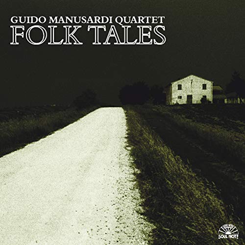 Folk Tales-Manusardi Quartet von SOUL NOTE