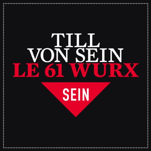 Le 61 Wurx [Vinyl Maxi-Single] von SOUL