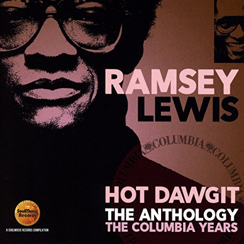 Hot Dawgit-The Anthology/Columbia Years 1972-89 von SOULMUSIC RECORD