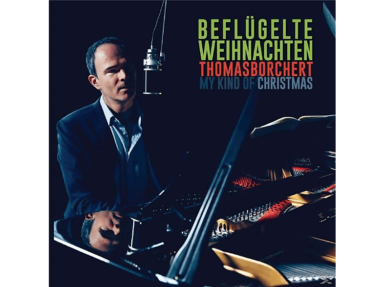 Thomas Borchert - Beflügelte Weihnachten û My Kind O (CD) von SOUND OF M