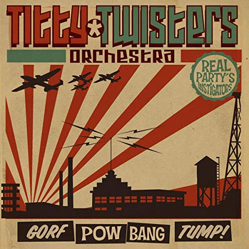 Gorf Pow Bang Tump! Gorf Pow Bang Tump! von SOUNDFLAT RECORD
