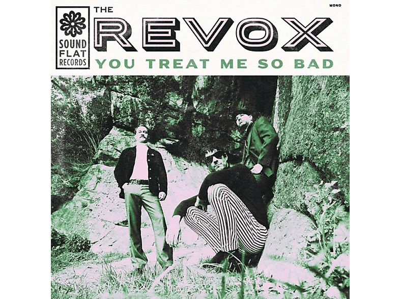 Revox - You Treat Me So Bad (Vinyl) von SOUNDFLAT