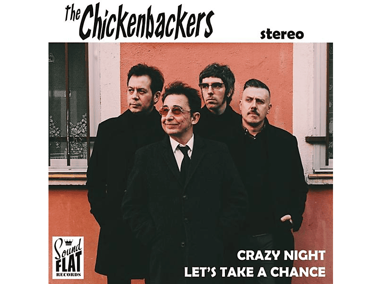 The Chickenbackers - crazy night / let s take a chance (Vinyl) von SOUNDFLAT