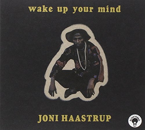 Wake Up Your Mind von SOUNDWAY RECORDS