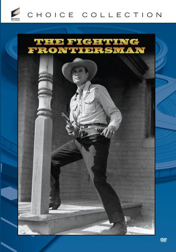 Fighting Frontiersman / (B&W) [DVD] [Region 1] [NTSC] [US Import] von SPE