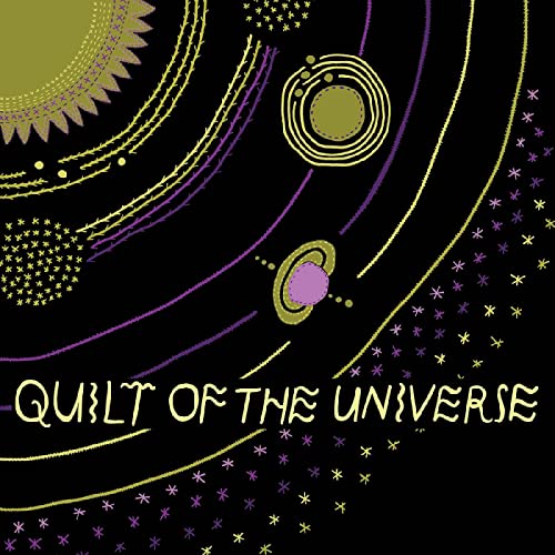 Quilt of the Universe [Musikkassette] von SPINSTER