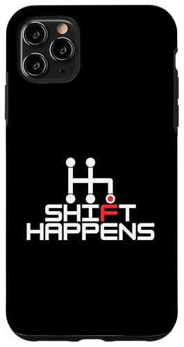 Shift Happens, Manuelle Autos, Rennen, Fahrer, Witzelspiel Hülle für iPhone 11 Pro Max Shift Happens, Manuelle Autos, Rennen, Fahrer, Witzelspiel Hülle für iPhone 11 Pro Max von STACKZzHOUSE