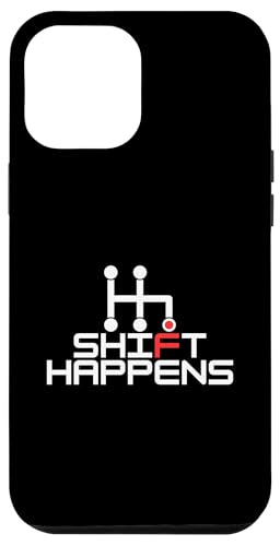 Shift Happens, Manuelle Autos, Rennen, Fahrer, Witzelspiel Hülle für iPhone 12 Pro Max Shift Happens, Manuelle Autos, Rennen, Fahrer, Witzelspiel Hülle für iPhone 12 Pro Max von STACKZzHOUSE