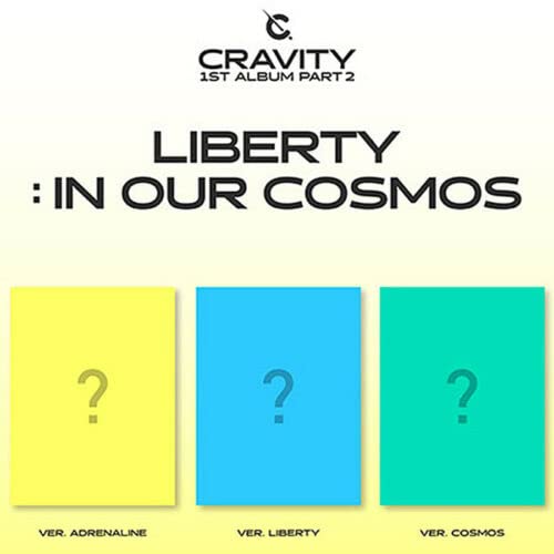 CRAVITY PART.2 [ LIBERTY : IN OUR COSMOS ] 1st Album ( ADRENALINE / LIBERTY / COSMOS - RANDOM Ver. ) ( CD+PRE-ORDER ITEM+Photo BookLyric Book+Photo Card+Unit Photo Card ) von STARSHIP Ent.