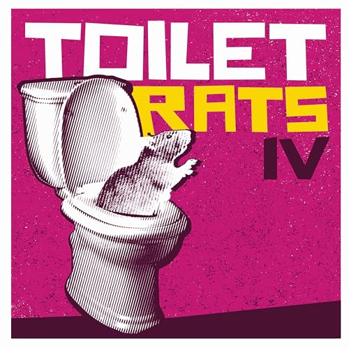 TOILET RATS IV TOILET RATS IV von STEADFAST RECORDS
