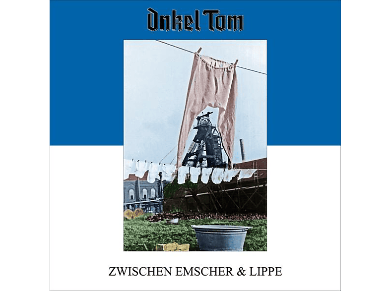 Onkel Tom - ZWISCHEN EMSCHER & LIPPE (CD-Mini-Album) von STEAMHAMME