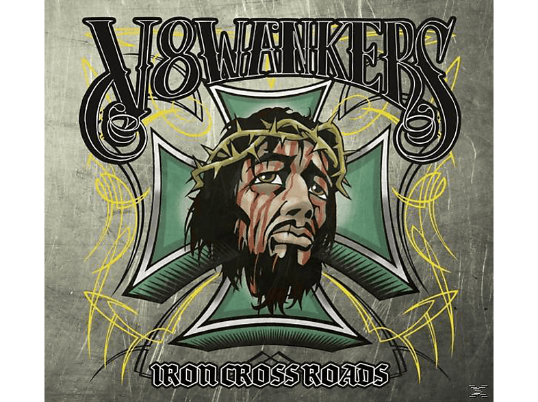 V8 Wankers - Iron Crossroads (CD) von STEAMHAMME