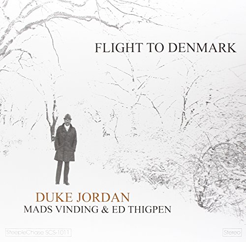 Flight to Denmark [Vinyl LP] von STEEPLECHASE