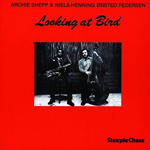 Looking at Bird [Vinyl LP] von STEEPLECHASE