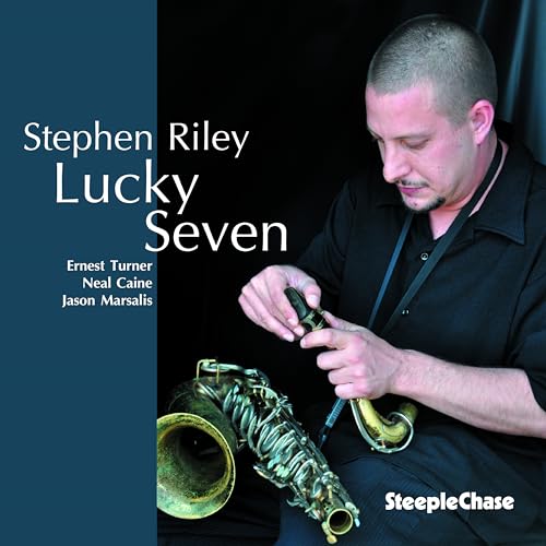 Stephen Riley - Lucky Seven von STEEPLECHASE