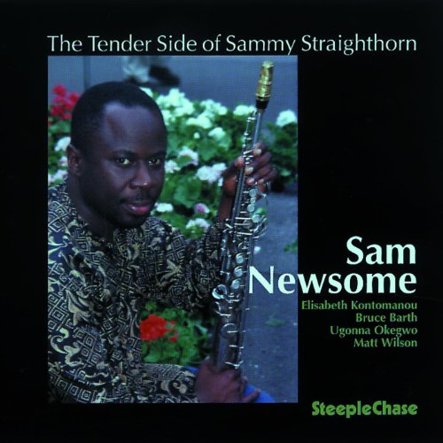 The Tender Side of Sammy Straighthorn von STEEPLECHASE