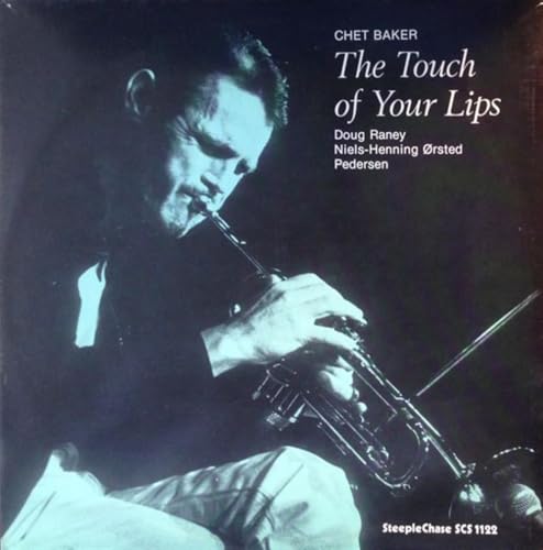 The Touch of Your Lips [Vinyl LP] von STEEPLECHASE