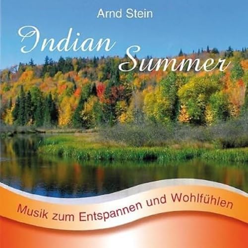 Indian Summer von STEIN,ARND