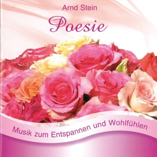 Poesie Poesie von STEIN,ARND
