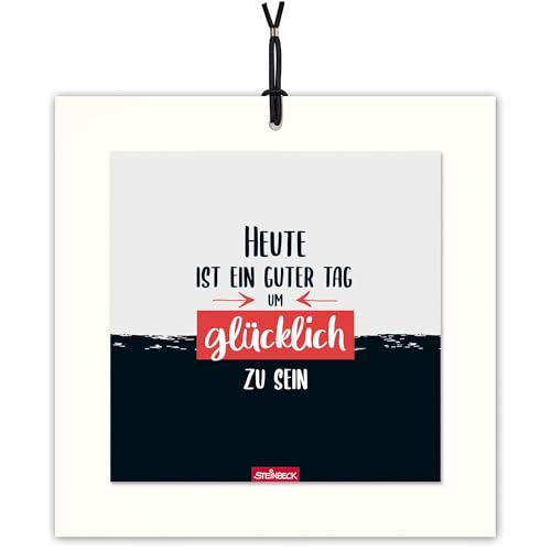 STEINBECK Bildergruß - Heute ist ein schöner Tag, um glücklich zu sein! - Geschenk Freundschaft Familie Glück STEINBECK Bildergruß - Heute ist ein schöner Tag, um glücklich zu sein! - Geschenk Freundschaft Familie Glück von STEINBECK