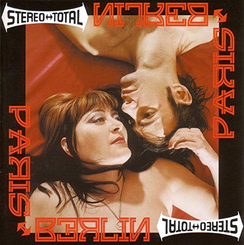 Paris-Berlin von STEREO TOTAL