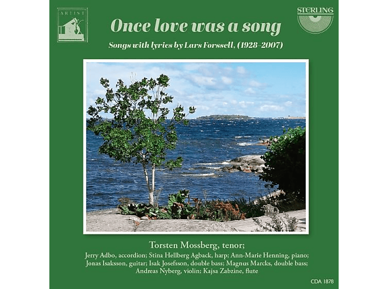 MOSSBERG TORSTEN - ONCE LOVE WAS A SONG-LIEDER ZU TEXTEN VON LARS FO (CD) von STERLING