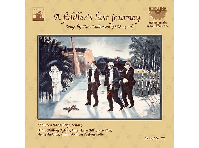 Mossberg/Agback/Adbo/Isaksson/+ - A fiddler's last journey: Songs by Dan Andersson (CD) von STERLING