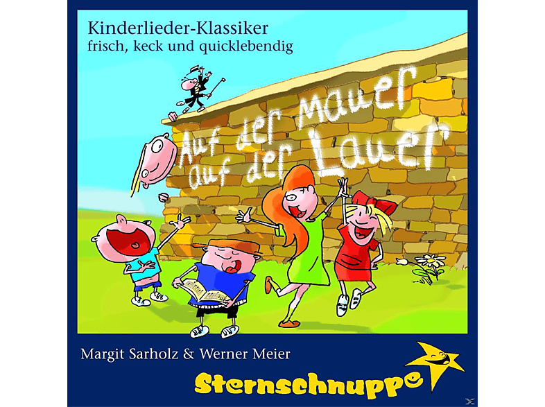 Auf der Mauer, auf Lauer - (CD) von STERNSCHNUPPE