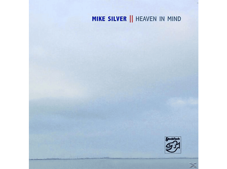 Mike Silver - HEAVEN IN MIND (CD) von STOCKFISCH