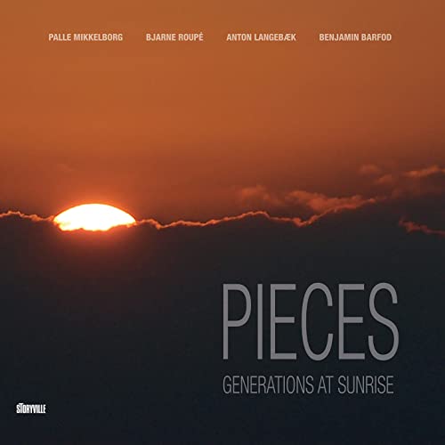 Pieces: Generations at Sunrise [Vinyl LP] von STORYVILLE RECORDS