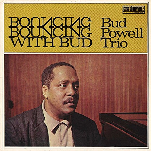 Bouncing With Bud [Vinyl LP] von STORYVILLE