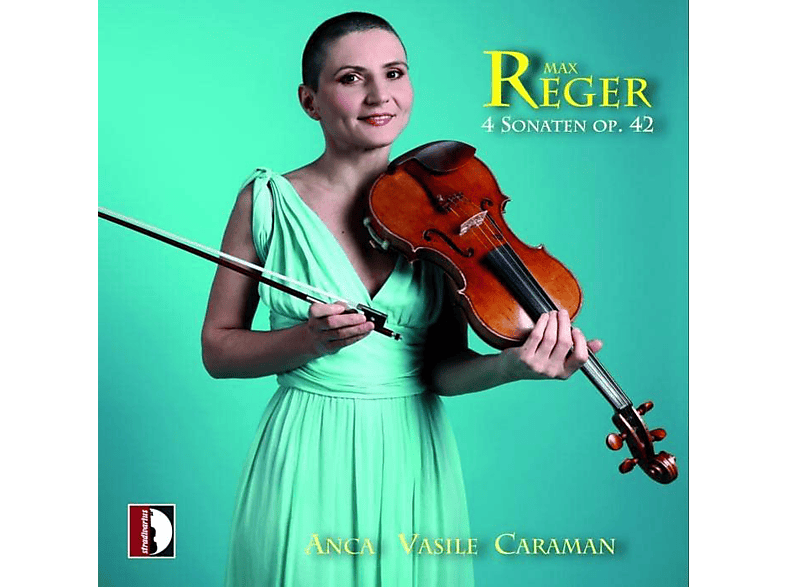 Anca Vasile Caraman - 4 Sonaten für Violine,Op. 42 (CD) von STRADIVARI