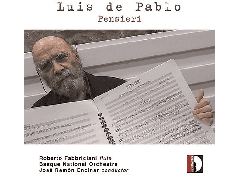 Fabbriciani/Encinar/Basque National Orchestra - Pensieri (CD) von STRADIVARI