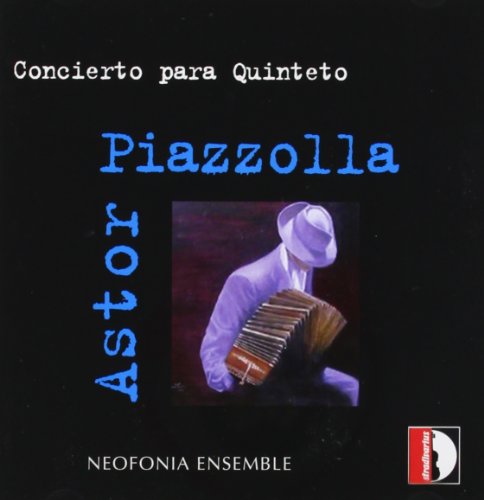 Astor Piazzolla: Concierto Para Quinteto von STRADIVARIUS - ITALI