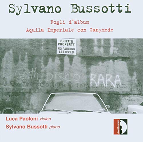 Bussotti: Fogli D'album (C) von STRADIVARIUS - ITALI