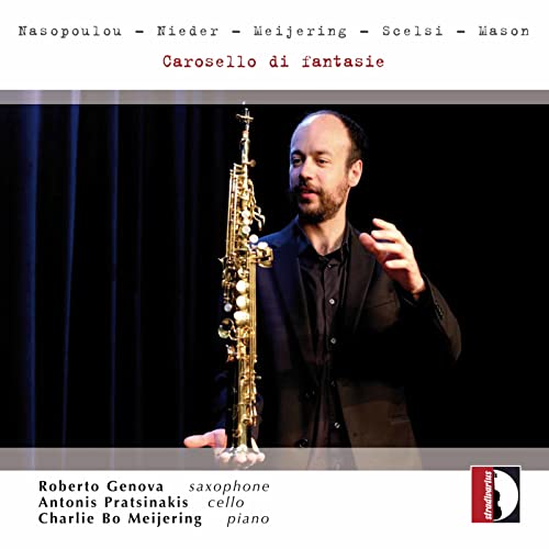Carosello di fantasie - Kammermusik für Saxofon von STRADIVARIUS - ITALI