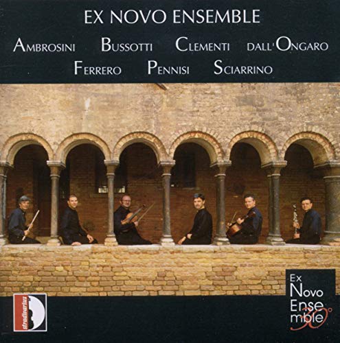 Ex Novo Ensemble: Werke von Sciarrino, Ambrosini, Bussotti, Ferrero u. a. von STRADIVARIUS - ITALI
