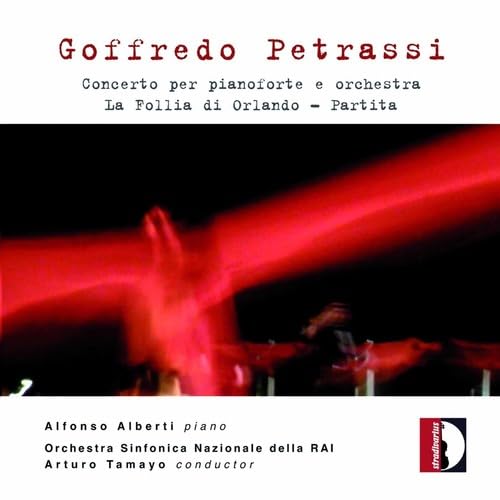 Goffredo Petrassi: Klavierkonzert / La Follia di Orlando / Partita von STRADIVARIUS - ITALI
