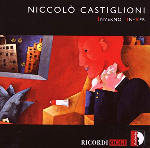 Niccolo Castiglioni: Inverno in-Ver, Quodlibet, Hymne, u.a. Niccolo Castiglioni: Inverno in-Ver, Quodlibet, Hymne, u.a. von Stradivarius