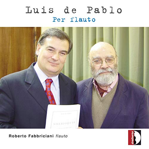 Pablo: Per Flauto - Zeitgenössische Musik für Flöte und Klavier von STRADIVARIUS - ITALI