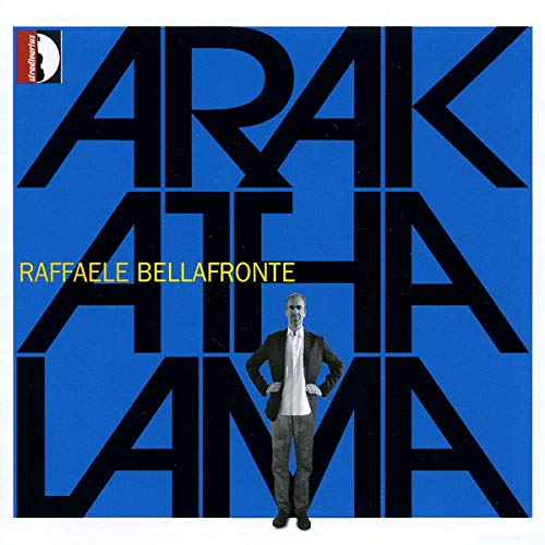 Raffaele Bellafronte: Arakathalama von STRADIVARIUS - ITALI