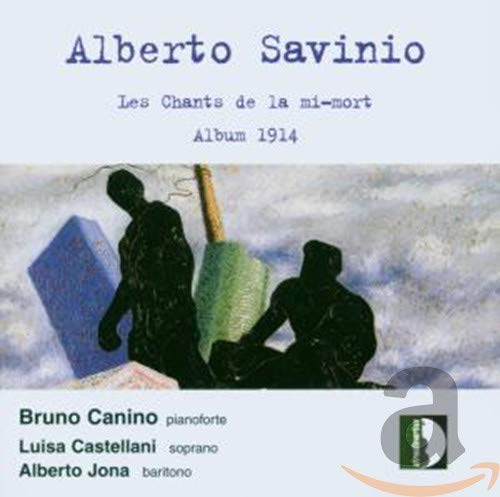 Savinio: Les Chants de la mi-mort von STRADIVARIUS - ITALI