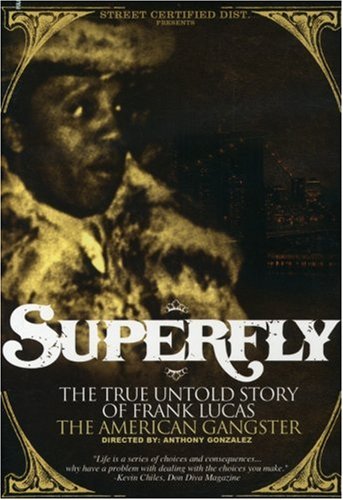 Superfly: True Untold Story Of Frank Lucas The [DVD] [Region 1] [NTSC] [US Import] von STREET CERTIFIE