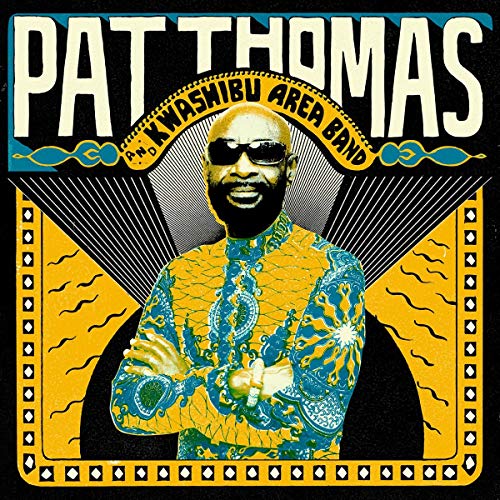 Pat Thomas & Kwashibu Area Band von STRUT RECORDS