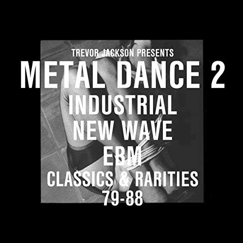 Trevor Jackson Presents Metal Dance 2 [Vinyl LP] von STRUT RECORDS
