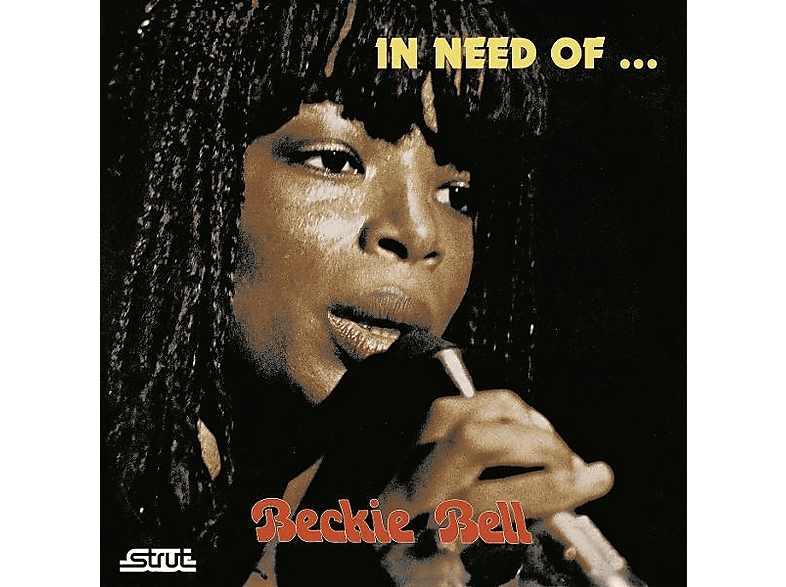 Beckie Bell - IN NEED OF (Vinyl) von STRUT