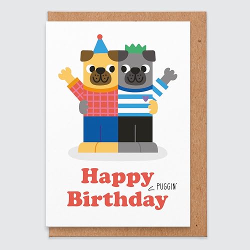 Happy Puggin Geburtstag - Mops Geburtstagskarte - lustige Geburtstagskarte - für sie - unhöfliche Mops Geburtstagskarte - für Frau - Mama - Freundin - vom Hund - Mops Party - Hundekarte von STUDIO BOKETTO