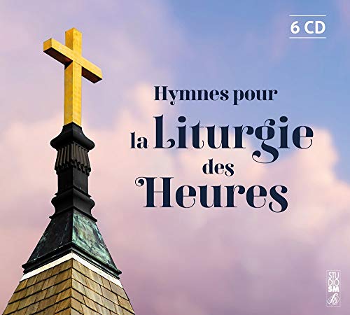 HYMNES POUR LA LITURGIE DES HEURES HYMNES POUR LA LITURGIE DES HEURES von STUDIO SM